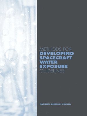 cover image of Methods for Developing Spacecraft Water Exposure Guidelines